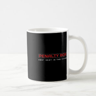 Mug Hockey drôle - Loge de pénalité Meilleur siège de 