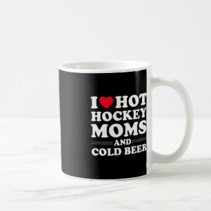 Mug Hockey Fun J'Aime Les Moms De Hockey Chaud Et La B