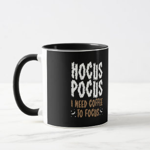 Mug Hocus Pocus J'Ai Besoin De Café Pour Concilier L'H