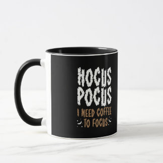 Mug Hocus Pocus J'Ai Besoin De Café Pour Concilier L'H