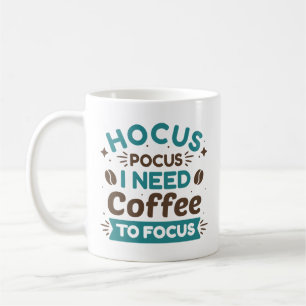 Mug Hocus Pocus J'Ai Besoin De Café Pour Me Concentrer