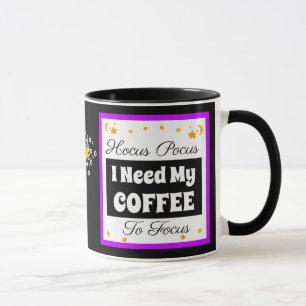 Mug Hocus Pocus J'ai besoin de mon café pour me concen