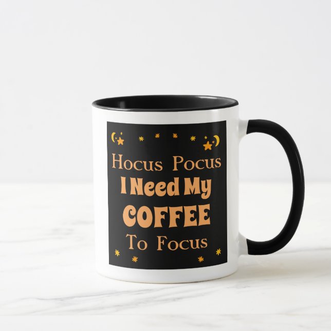 Mug Hocus Pocus J'ai besoin de mon café pour me concen (Droite)
