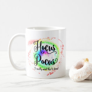 Mug Hocus Pocus J'ai vraiment besoin de ceci pour foca