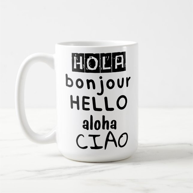 Mug Hola Bonjour Hello Aloha Ciao (Gauche)