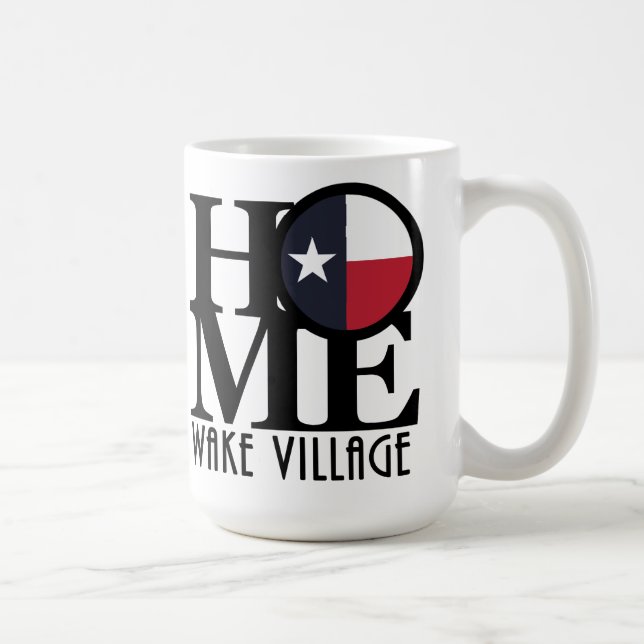 Mug HOME Wake Village Texas 15oz (Droite)
