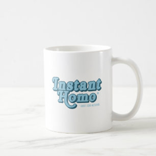 Mug Homo instantané