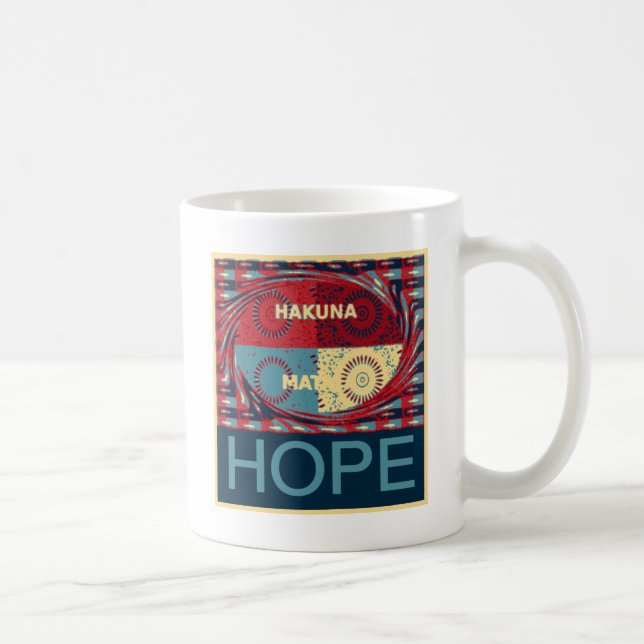 Mug Hope Hakunamatata Lovely Inspirational Edgy vecteu (Droite)