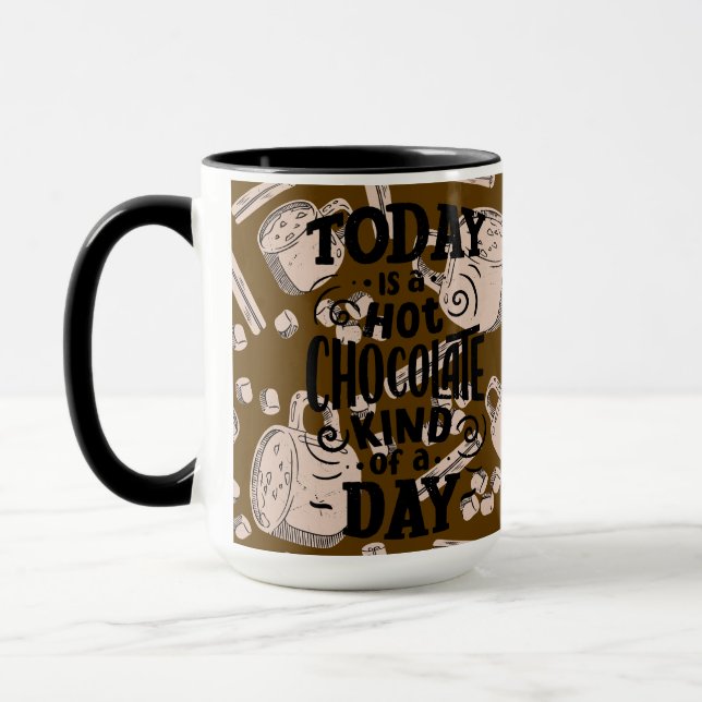 Mug Hot Chocolate Kind of Day (Gauche)
