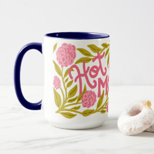 Mug Hot Momma Fête des Mères 15 oz