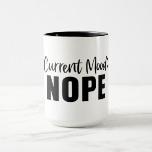 Mug Humeur actuelle non