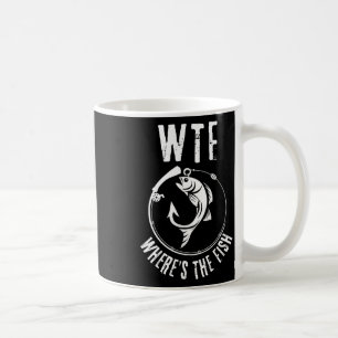 Mug Humoristique Wtf Où est le poisson pour la pêche E