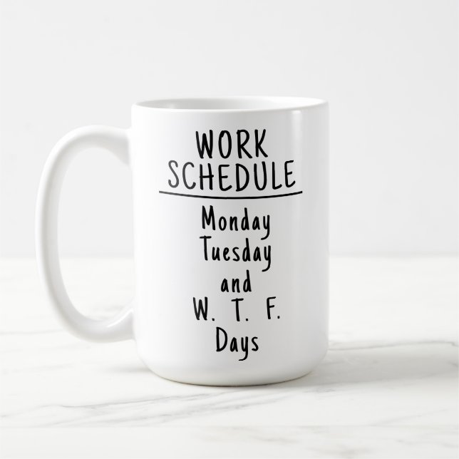 Mug Humour de bureau sarcastique amusant (Gauche)
