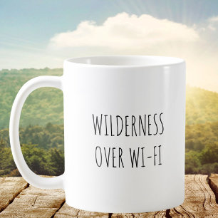 Mug Humour sauvage rustique et mignon