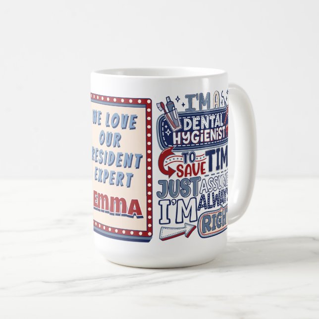 Mug Hygiéniste dentaire personnalisé toujours droit (Devant droit)