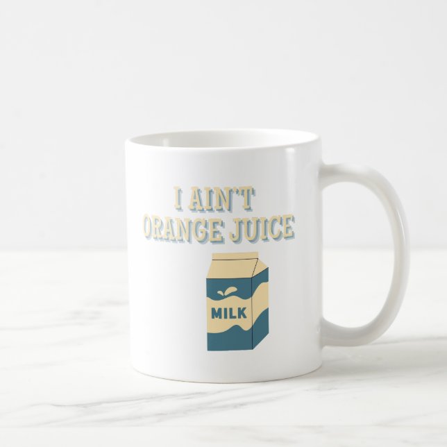 Mug I Ain't (Droite)