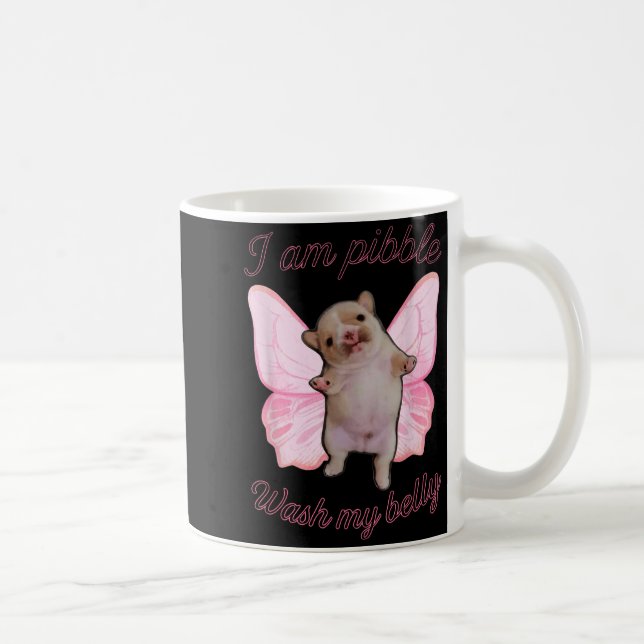 Mug I Am Bble Wash My Belly Bble Meme Funny Dog Brainr (Droite)