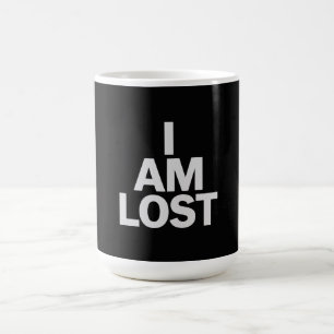 Mug I am lost