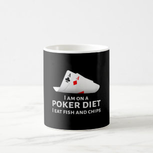 Mug I Am On A Poker Diet I Eat Fish And Chips