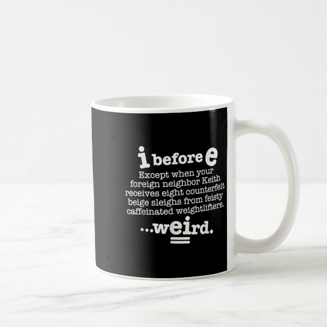 Mug I Avant E Sauf Après C Drôle Grammaire Phrase D (Droite)