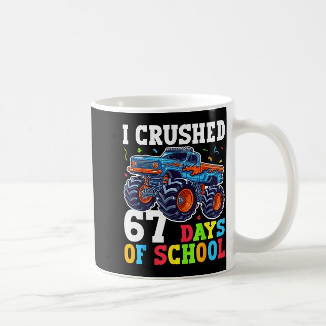 Mug I Crushed 67 Days Of School 67th Day Of School Boy (Droite)