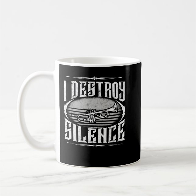 Mug I Destroy Silence Trumpet Jazz Marching Band Cadea (Gauche)