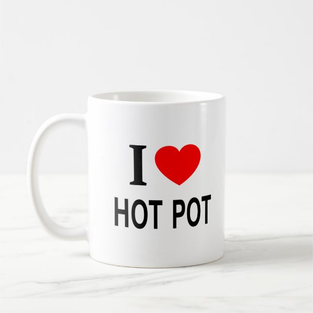 MUG I ❤️ HOT POT I LOVE HOT POT I HEART HOT POT (Gauche)