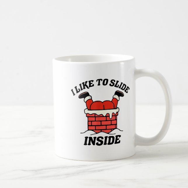 Mug I Like To Slide Inside Funny Santa Couple Matching (Droite)