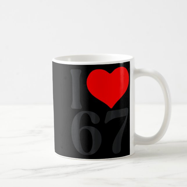 Mug I Love 67 Heart Valentine's Day 67th Birthday Six  (Droite)