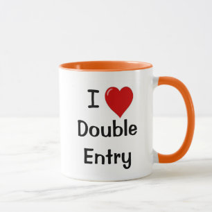 Mug I Love Double Entry Comptable Innuendo Comptable