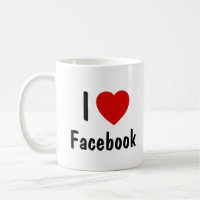 I Love Facebook