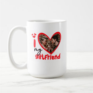 Mug I Love My Girlfriend Photo Don