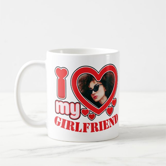Mug I Love My Girlfriend Photo Texte personnalisé (Gauche)