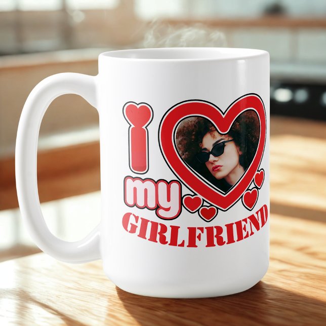 Mug I Love My Girlfriend Photo Texte personnalisé (Créateur téléchargé)
