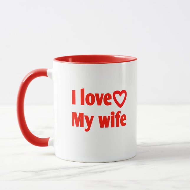 Mug I Love My Wife - Cadeau romantique pour femme, mar (Gauche)