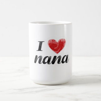 Mug I Love Nana 