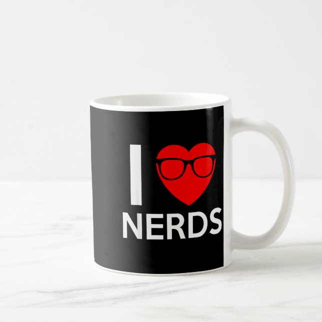 Mug I Love Nerds Gles Funny Heart Valentines Gift Men  (Droite)