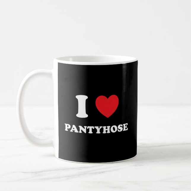 Mug I Love Pantyhose Il Tights Leggings Legwear Nylon (Gauche)