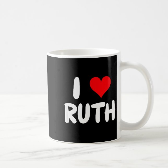 Mug I Love Ruth - Heart - Name  (Droite)