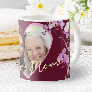 Mug I Love You Mom Burgundy Orchid Heart Photo