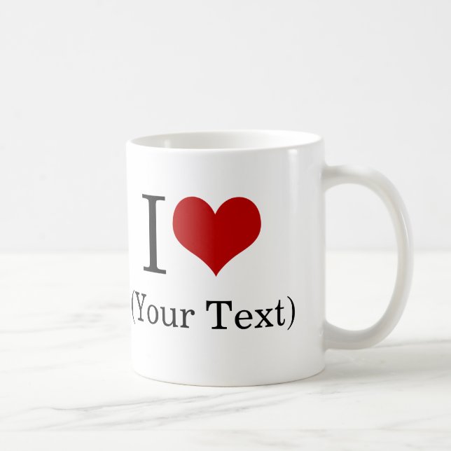 Mug I modèle de coeur (ajoutez votre propre texte fait (Droite)