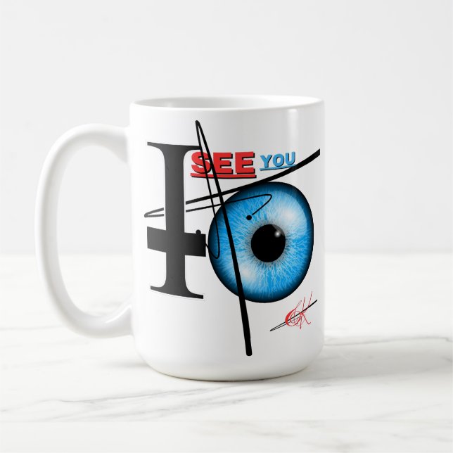MUG I SEE YOU (Left)