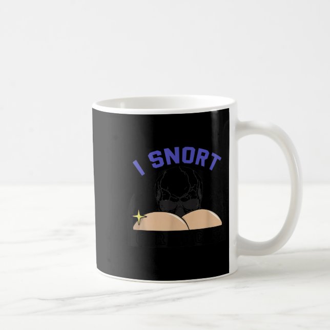 Mug I Snort Crack Skeleton Funny Skull Butt Soky Hallo (Droite)
