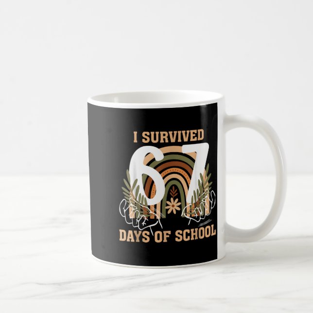 Mug I Survived 67 Days Of School Boho Floral Gen Alpha (Droite)