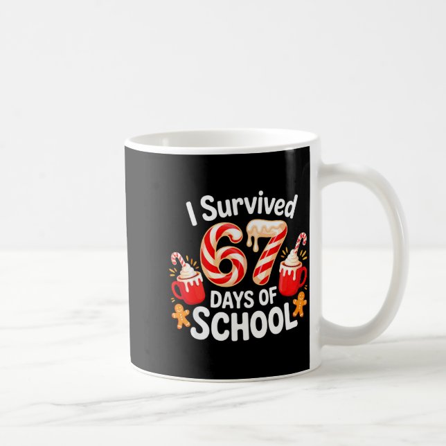 Mug I Survived 67 Days Of School Christmas Candy Cane  (Droite)