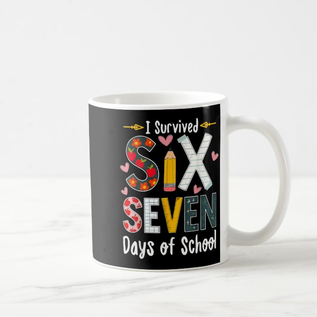 Mug I Survived 67 Days Of School Funny 67 Teachers Stu (Droite)
