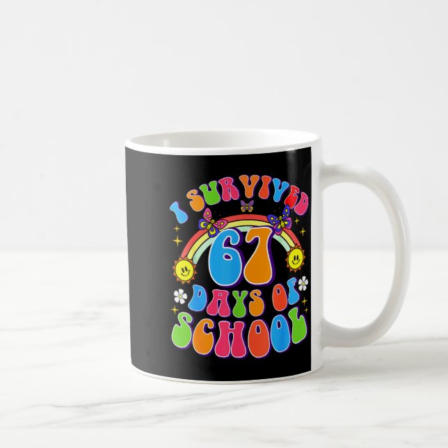 Mug I Survived 67 Days Of School Funny 67 Teachers Stu (Droite)
