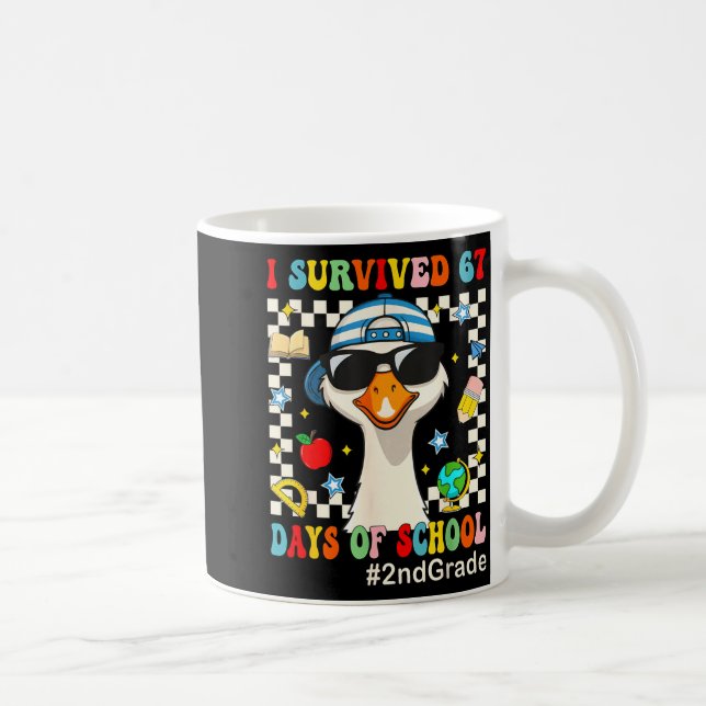 Mug I Survived 67 Days Of School Funny Goose Boys 2nd  (Droite)