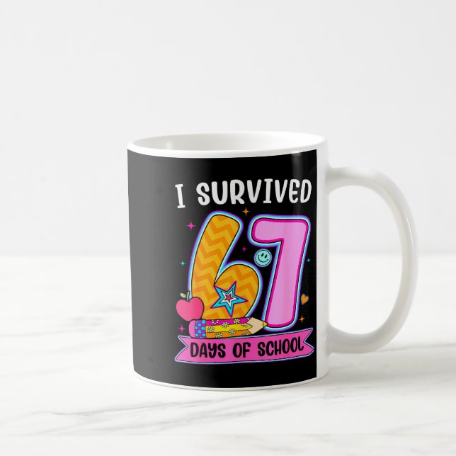 Mug I Survived 67 Days Of School Funny Meme Teacher St (Droite)