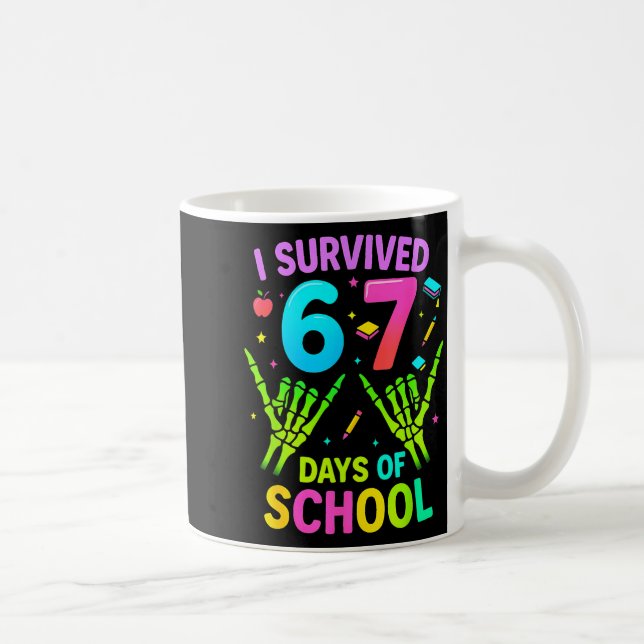 Mug I Survived 67 Days Of School Funny Meme Teacher St (Droite)